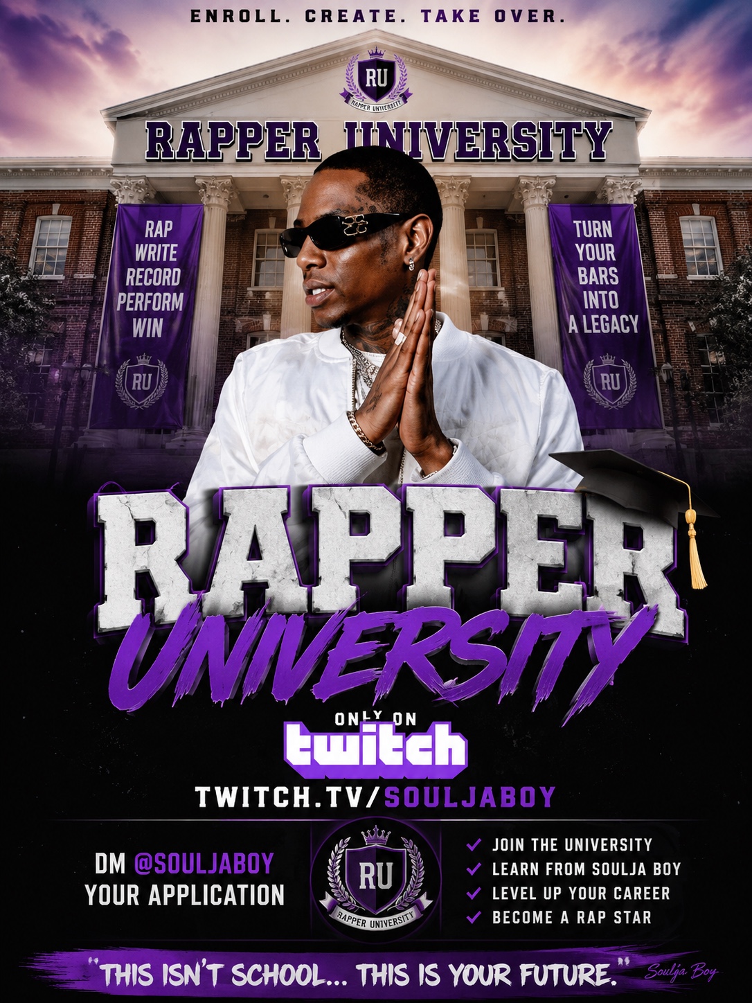 Rapper University Hosted By Soulja Boy